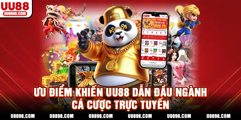Những yếu tố giúp UU88 vượt trội trong ngành cá cược
